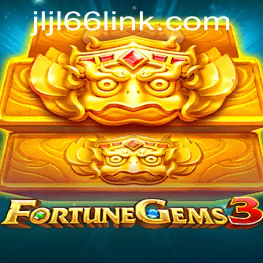 Discover the Thrills of FortuneGems3: A New Era of Gaming With JLJL66